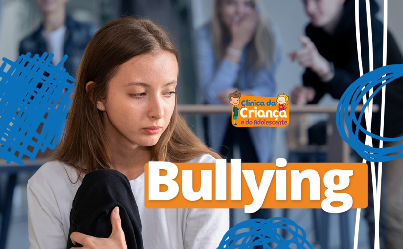 Bullying: antes que ele chegue, esteja preparado!